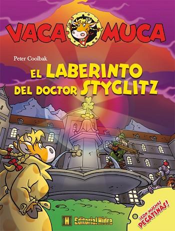 EL LABERINTO DEL DOCTOR STYGLITZ | 9788492939541 | VACA MUCA