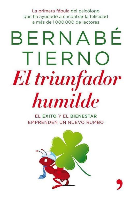 EL TRIUNFADOR HUMILDE | 9788499981321 | TIERNO, BERNABE