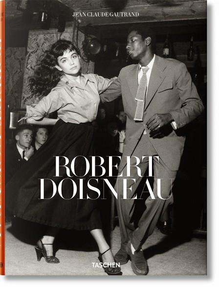 ROBERT DOISNEAU | 9783836547154 | ROBERT DOISNEAU