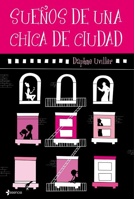 SUEÑOS DE UNA CHICA DE CIUDAD | 9788408094753 | UVILLER, DAPHNE