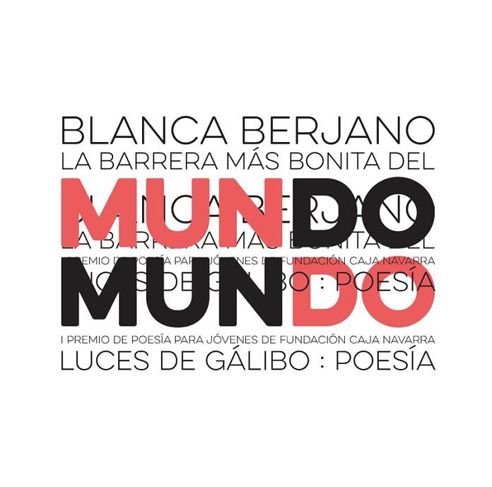 LA BARRERA MÁS BONITA DEL MUNDO | 9788415117711 | BLANCA BERJANO