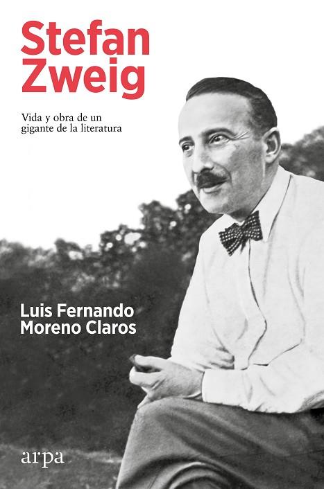 Stefan Zweig | 9788419558251 | Luis Fernando Moreno Claros