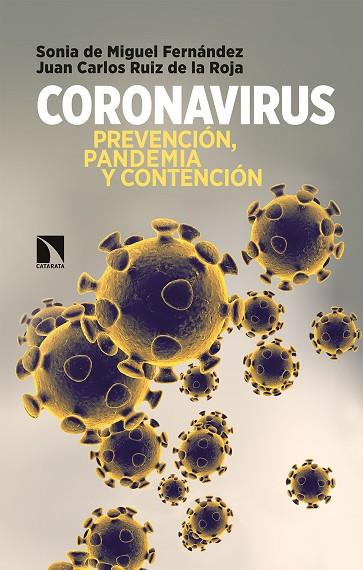 CORONAVIRUS | 9788490979907 | SONIA DE MIGUEL FERNANDEZ & JUAN CARLOR RUIZ DE LA ROJA