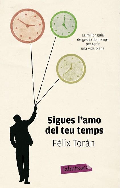 SIGUES L'AMO DEL TEU TEMPS | 9788499307084 | TORAN MARTI, FELIX