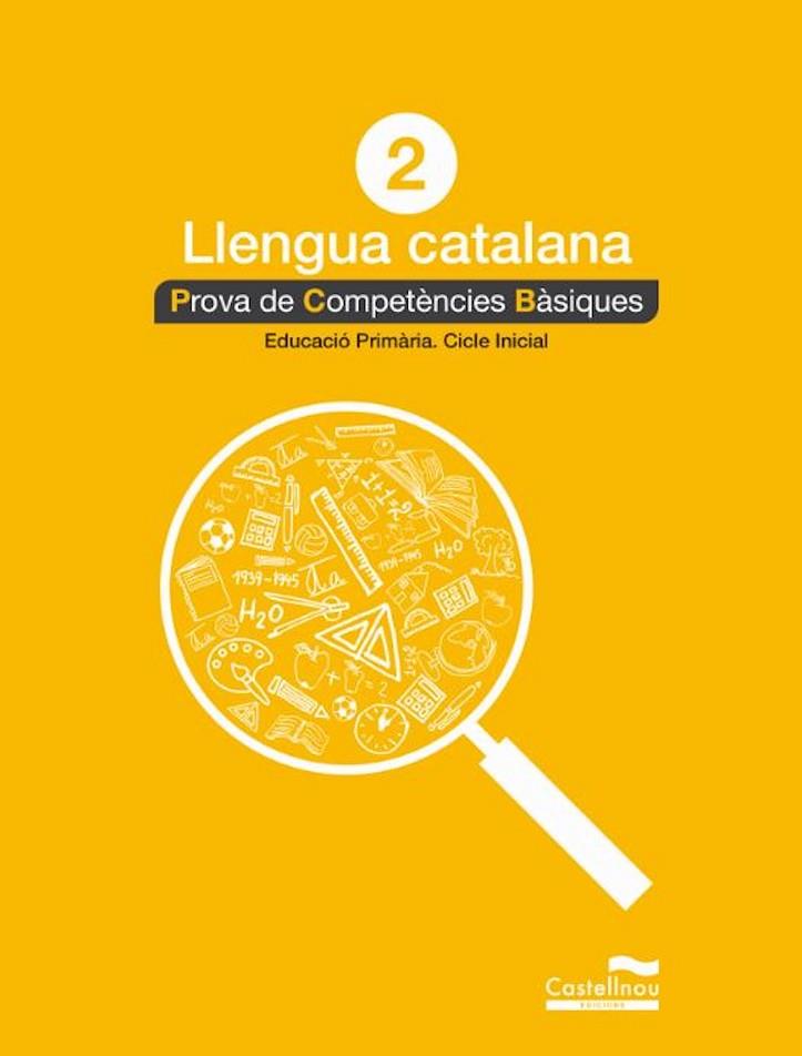 2 LLENGUA CATALANA PROVA DE COMPETÈNCIES BÀSIQUES EDUCACIO PRIMARIA CICLE INICIAL | 9788498049527 | VVAA