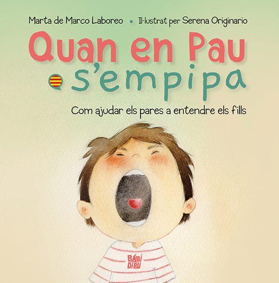 QUAN EN PAU S'EMPIPA | 9788419904751 | MARTA DE MARCO LABOREO