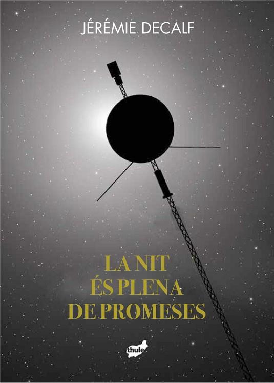 La nit és plena de promeses | 9788418702228 | Jeremie Decalf