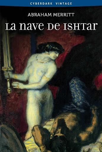 LA NAVE DE ISHTAR | 9788415157199 | ABRAHAM MERRITT