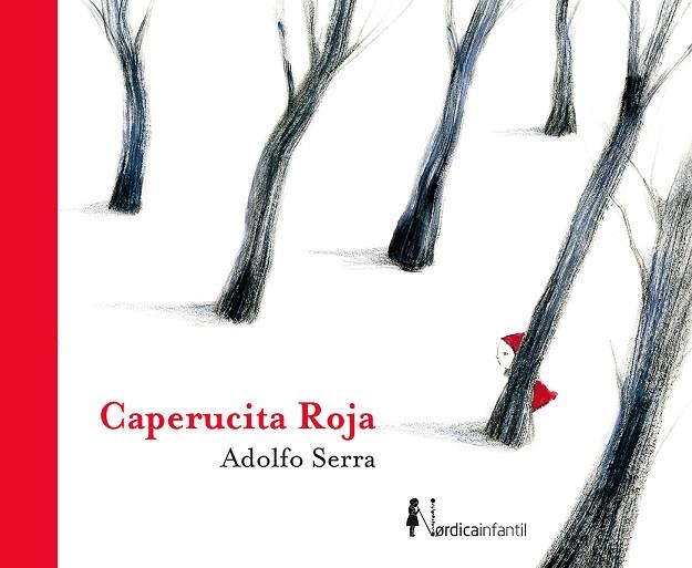 CAPERUCITA ROJA | 9788417651732 | ADOLFO SERRA