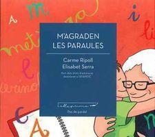 M'AGRADEN LES PARAULES | 9788494933417 | CARME RIPOLL & ELISABET SERRA