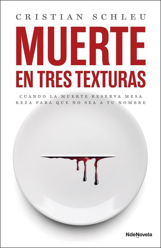 MUERTE EN TRES TEXTURAS | 9788410140004 | CRISTIAN SCHLEU