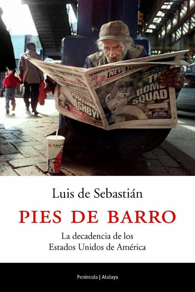 PIES DE BARRO | 9788483076026 | SEBASTIAN, LUIS DE