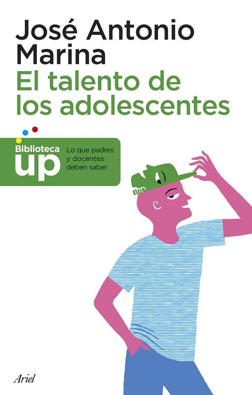 EL TALENTO DE LOS ADOLESCENTES | 9788434418738 | MARINA, José Antonio