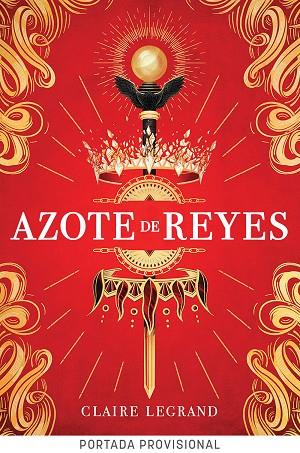 Azote de reyes | 9788419266842 | CLAIRE LEGRAND