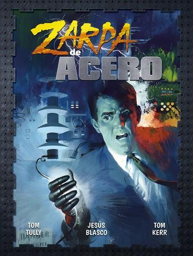 ZARPA DE ACERO 03 | 9788419380470 | TOM KERR & JESUS BLASCO & TULLY