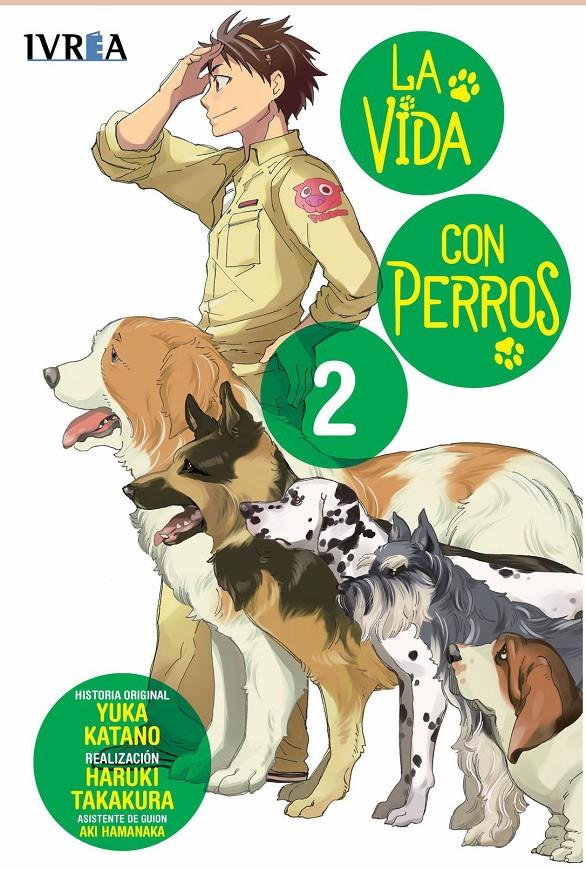 LA VIDA CON PERROS 02 | 9788410350755 | YUKA KATANO & HARUKI TAKAKURA & AKI HAMANAKA