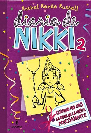 DIARIO DE NIKKI 02 CUANDO NO ERES LA REINA DE LA FIESTA PRECISAMENTE | 9788427200845 | RACHEL RENEE RUSSELL