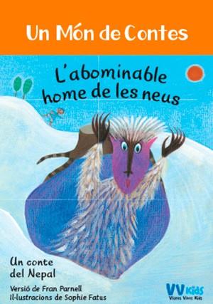 L'ABOMINABLE HOME DE LES NEUS | 9788468253398 | FRAN PARNELL & SOPHIE FATUS