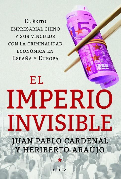 EL IMPERIO INVISIBLE | 9788498926262 | HERIBERTO ARAUJO & JUAN PABLO CARDENAL