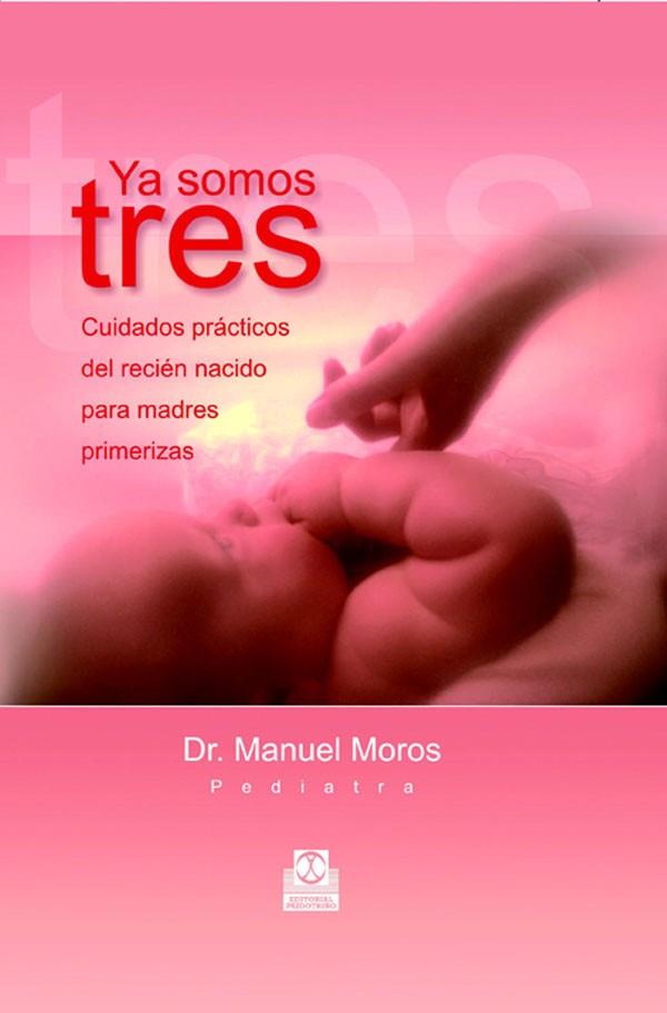YA SOMOS TRES | 9788480199063 | MOROS, MANUEL