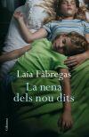 NENA DELS NOU DITS, LA | 9788466409261 | FABREGAS, LAIA