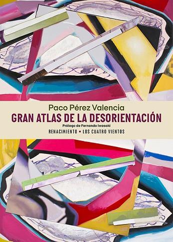 Gran atlas de la desorientacion | 9788410148703 | PACO PEREZ VALENCIA