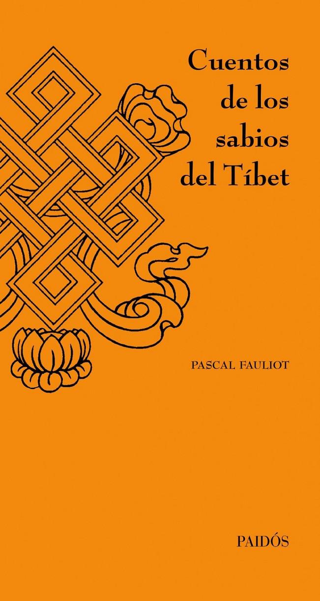 CUENTOS DE LOS SABIOS DEL TIBET | 9788449326233 | FAULIOT, PASCAL