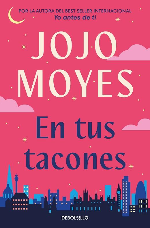 EN TUS TACONES | 9788466372251 | JOJO MOYES