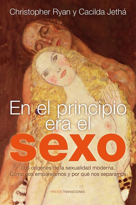 EN EL PRINCIPIO ERA EL SEXO | 9788449326585 | RYAN, CHRISTOPHER & JETHA, CACILDA