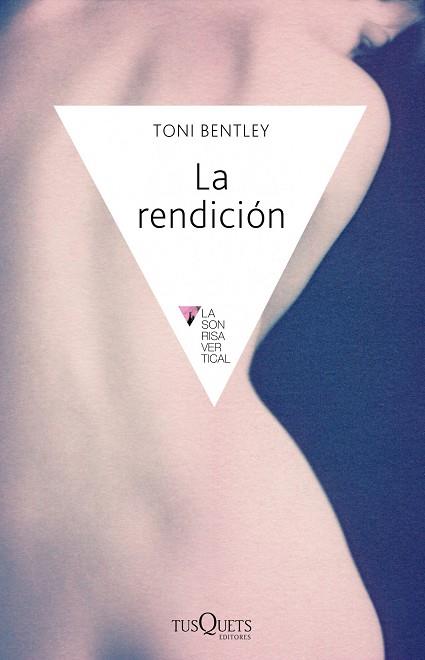 RENDICION, LA | 9788483838556 | BENTLEY, TONY