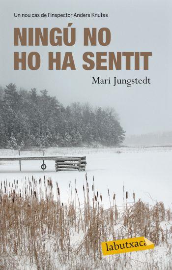 NINGU HO HA SENTIT | 9788499302249 | JUNGSTEDT, MARI