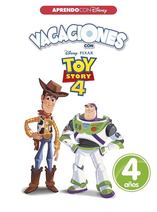 VACACIONES CON TOY STORY 4  4 AÑOS | 9788417630034 | DISNEY