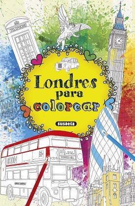 LONDRES PARA COLOREAR | 9788467751796 | VVAA