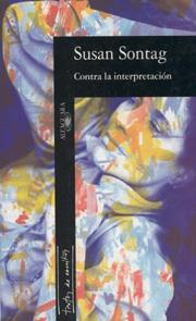 CONTRA LA INTERPRETACION | 9788420428598 | SONTAG, SUSAN