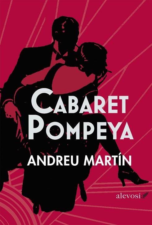 CABARET POMPEYA | 9788415608097 | ANDREU MARTIN