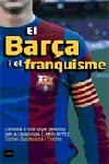 EL BARÇA I EL FRANQUISME | 9788496499294 | SANTACANA, CARLES