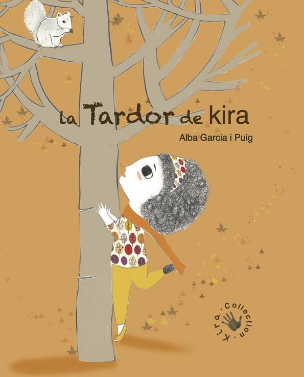 TARDOR DE KIRA, LA | 9788494416644 | GARCIA PUIG, ALBA