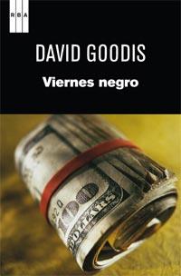 VIERNES NEGRO | 9788490060001 | GOODIS, DAVID