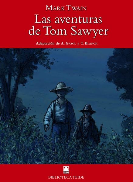 LAS AVENTURAS DE TOM SAWYER | 9788430761081 | VARIOS AUTORES