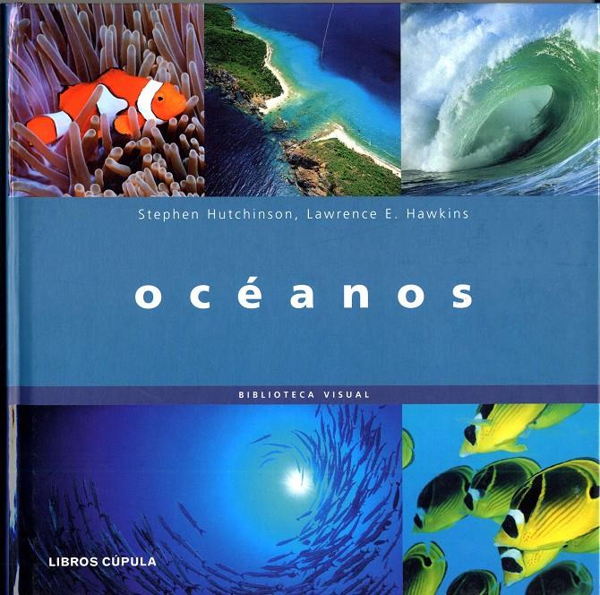 OCEANOS | 9788448047047 | HUTCHILSON, STEPHEN - HAWKINS, LAWRENCE E.