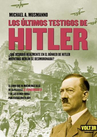 LOS ULTIMOS TESTIGOS DE HITLER | 9788493384968 | MUSMANNO, MICHAEL A.