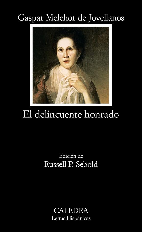 El delincuente honrado | 9788437624327 | Gaspar Melchor de Jovellanos