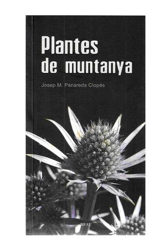 PLANTES DE MUNTANYA | 9788496905016 | PANADERA-CLOPES, JOSEP M.