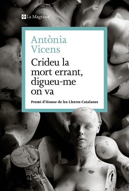 Crideu la mort errant digueume on va | 9788410009462 | Antonia Vicens