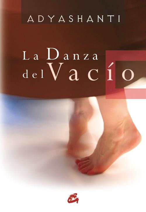 LA DANZA DEL VACÍO | 9788484451983 | ADYASHANTI