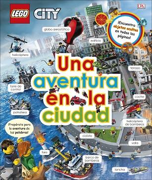 LEGO CITY UNA AVENTURA EN LA CIUDAD | 9780241347263 | VVAA