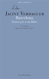 BARCELONA, TEXTOS PER A UN LLIBRE | 9788497661812 | VERDAGUER, JACINT