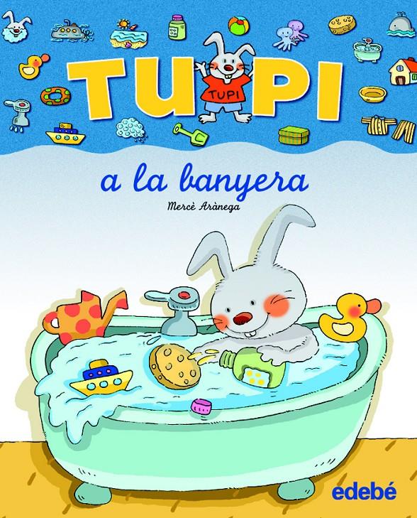 TUPI A LA BANYERA | 9788423681624 | ARANEGA, MERCE