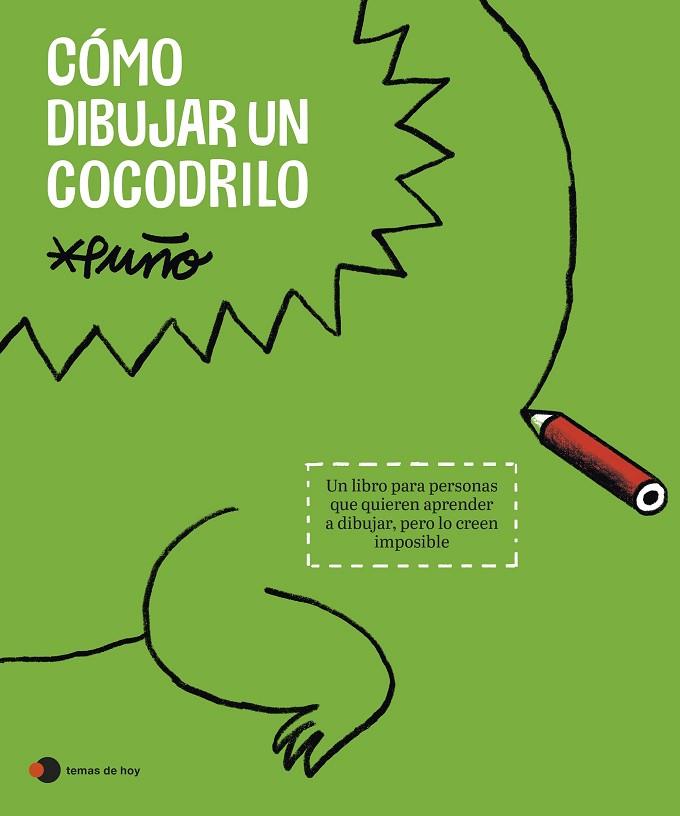 Como dibujar un cocodrilo | 9788419812643 | Puño
