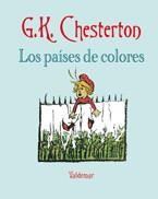 LOS PAISES DE COLORES | 9788477026822 | CHESTERTON, G.K.